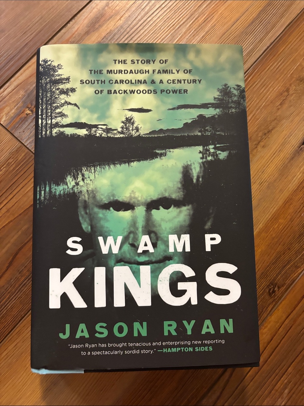 Swamp Kings by Jason Ryan